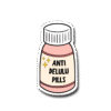 Anti Delulu Pills Sticker
